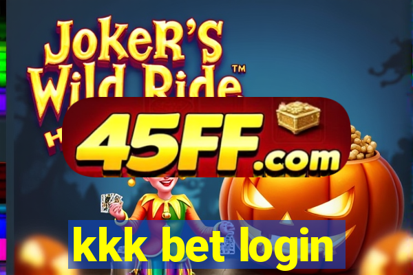 kkk bet login
